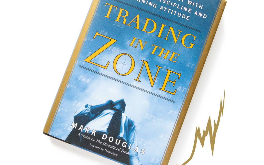 Trading in the Zone